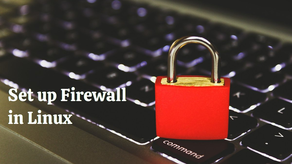 Set Up Firewall Linux Featured